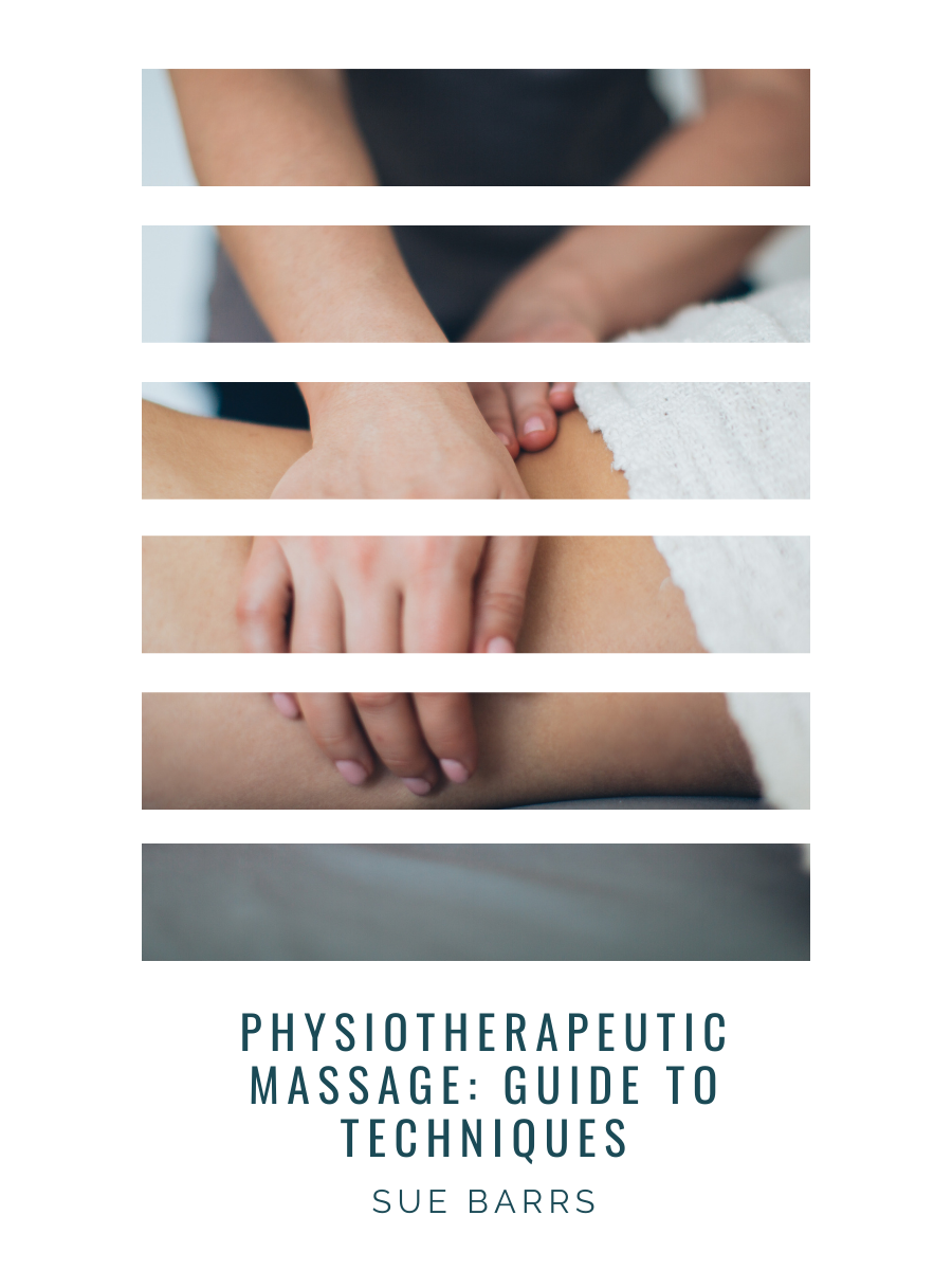 Cover image for Physiotherapeutic Massage: Guide to Techniques